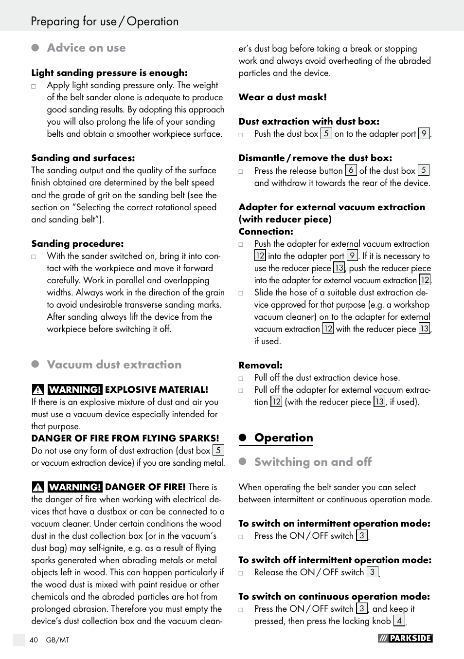 Operation preparing for use / operation, Advice on use, Vacuum dust extraction | Operation, Switching on and off | Parkside PBS 600 A1 User Manual | Page 40 / 55