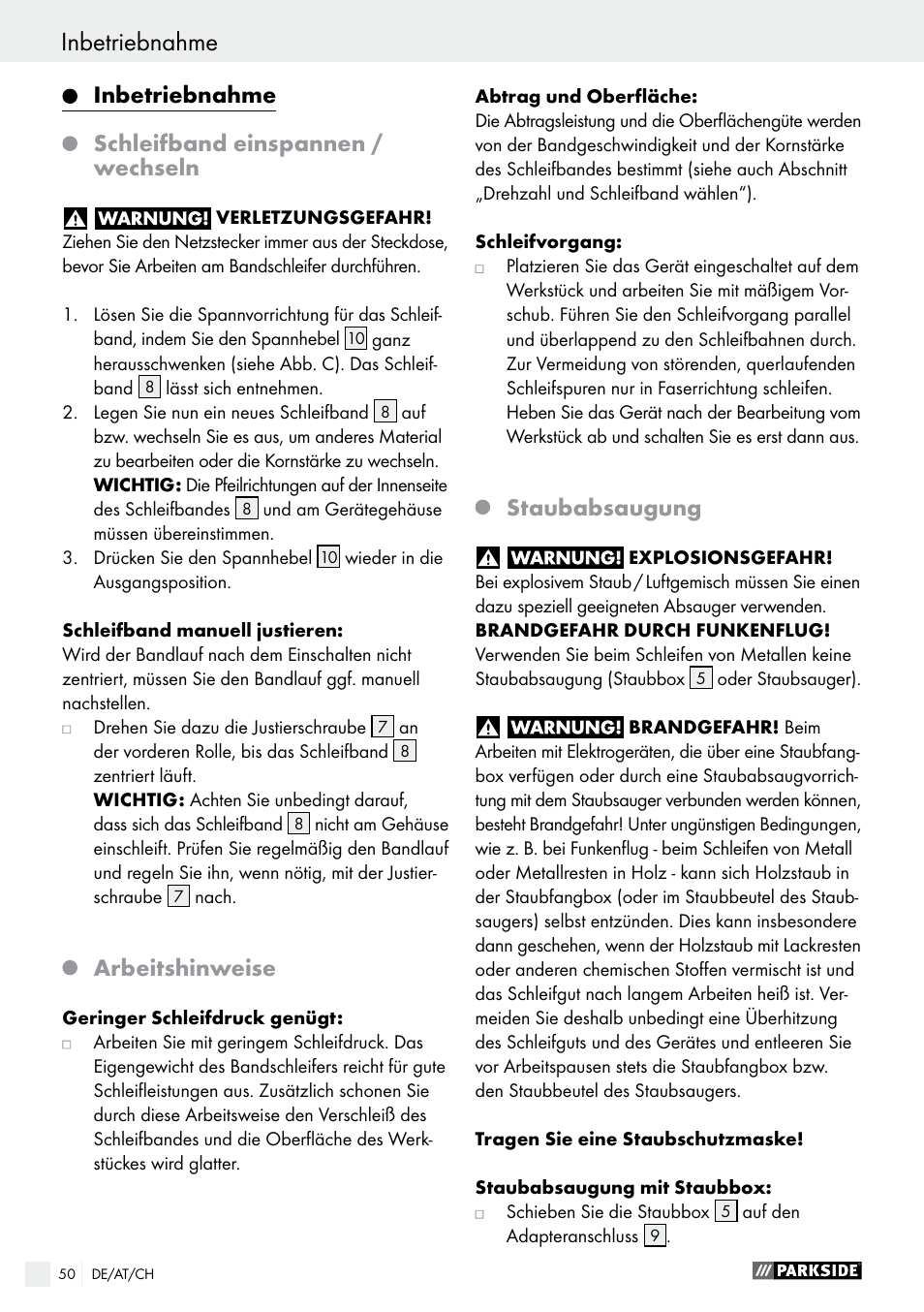 Inbetriebnahme / bedienung inbetriebnahme, Inbetriebnahme schleifband einspannen / wechseln, Arbeitshinweise | Staubabsaugung | Parkside PBS 600 A1 User Manual | Page 50 / 55