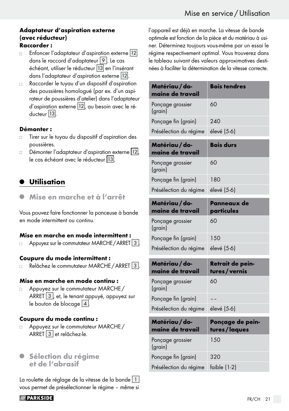 Mise en service / utilisation, Mise en service, Utilisation | Mise en marche et à l‘arrêt, Sélection du régime et de l‘abrasif | Parkside PBS 600 A1 User Manual | Page 21 / 44