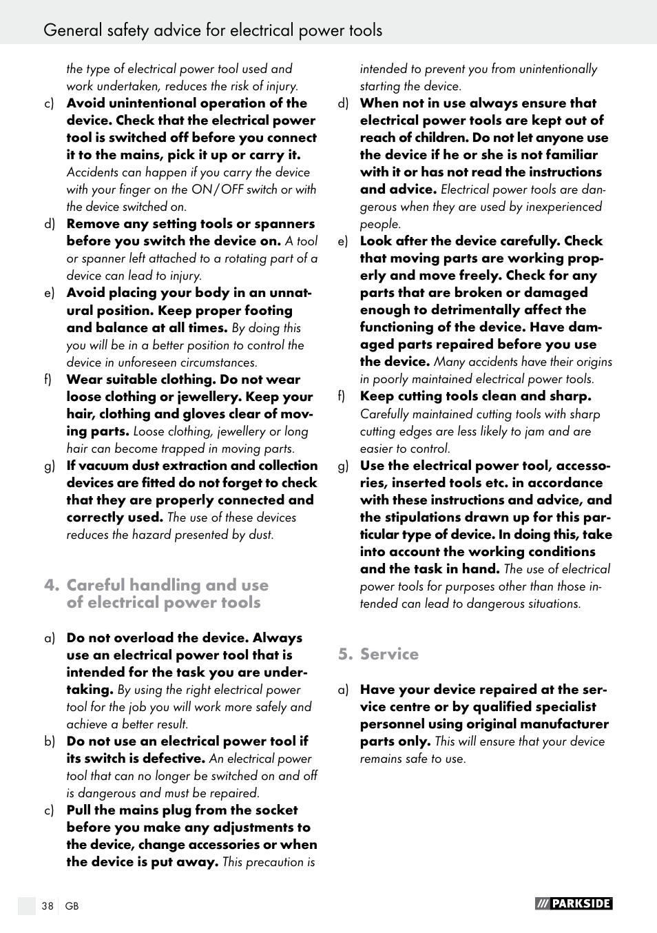 Careful handling and use of electrical power tools, Service | Parkside PBS 600 A1 User Manual | Page 38 / 44