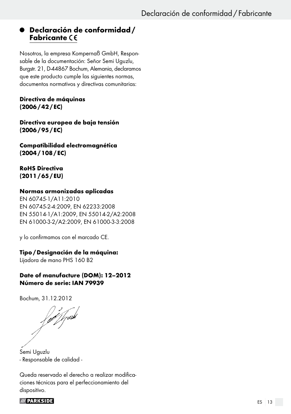 Declaración de conformidad / fabricante, Garantía / eliminación | Parkside PHS 160 B2 User Manual | Page 13 / 52