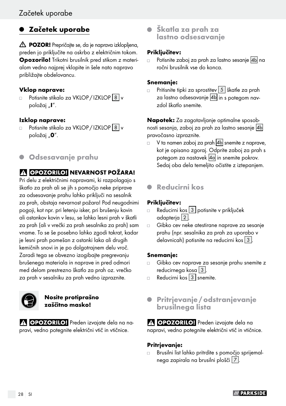 Začetek uporabe, Odsesavanje prahu, Škatla za prah za lastno odsesavanje | Reducirni kos, Pritrjevanje / odstranjevanje brusilnega lista | Parkside PHS 160 B2 User Manual | Page 28 / 58