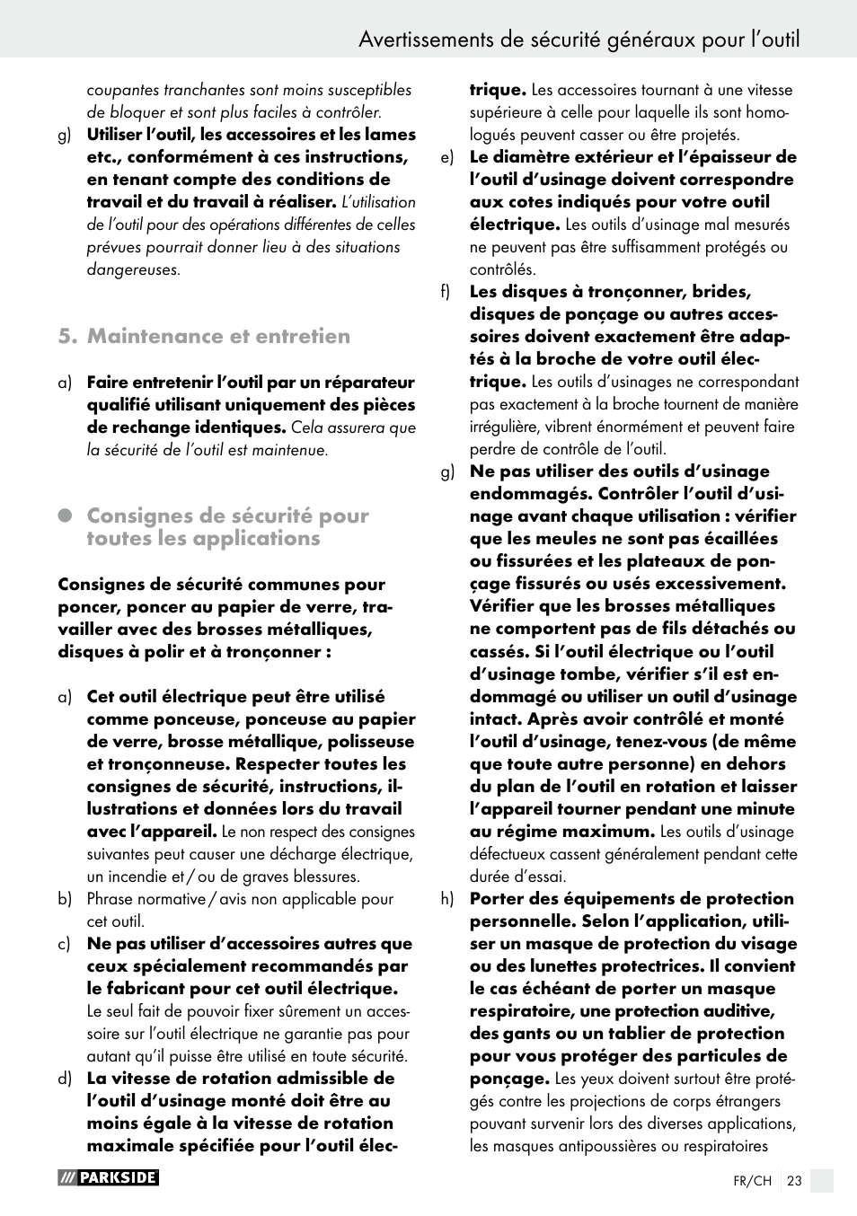 Maintenance et entretien, Avertissements de sécurité généraux pour l’outil, Consignes de sécurité pour toutes les applications | Parkside PWS 230 A1 User Manual | Page 23 / 62