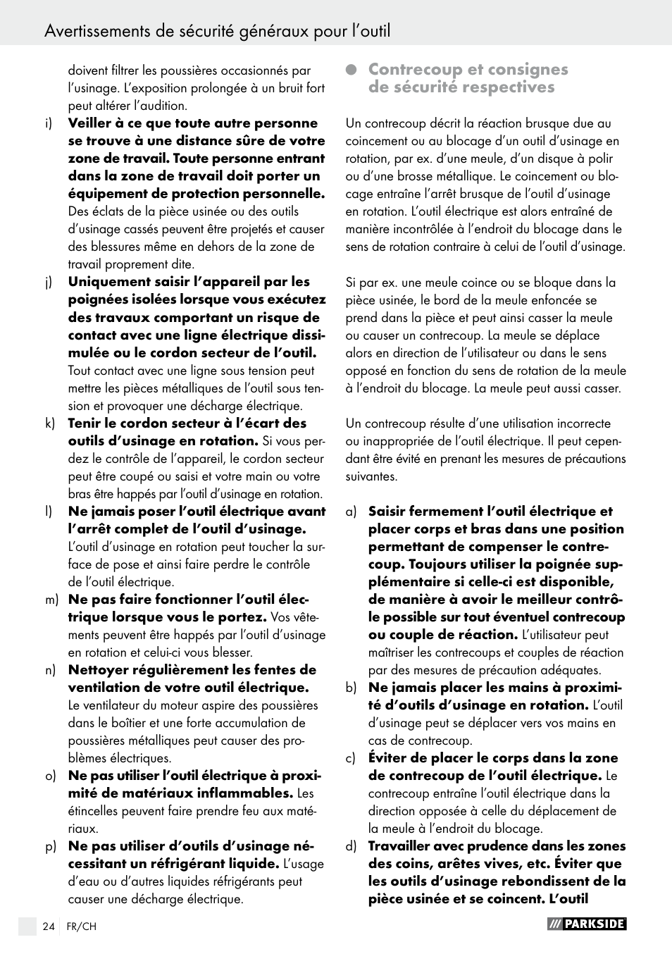 Q contrecoup et consignes de sécurité respectives, Avertissements de sécurité généraux pour l’outil, Contrecoup et consignes de sécurité respectives | Parkside PWS 230 A1 User Manual | Page 24 / 62