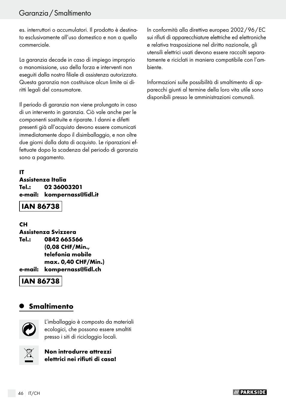 Q smaltimento, Smaltimento, Dichiarazione di conformità / fabbricante | Garanzia / smaltimento | Parkside PWS 230 A1 User Manual | Page 46 / 62