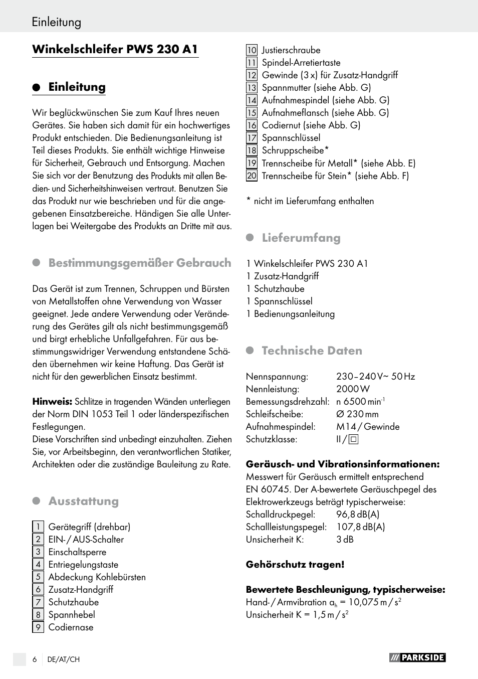 Einleitung, Bestimmungsgemäßer gebrauch, Ausstattung | Lieferumfang, Technische daten, Winkelschleifer pws 230 a1 | Parkside PWS 230 A1 User Manual | Page 6 / 62