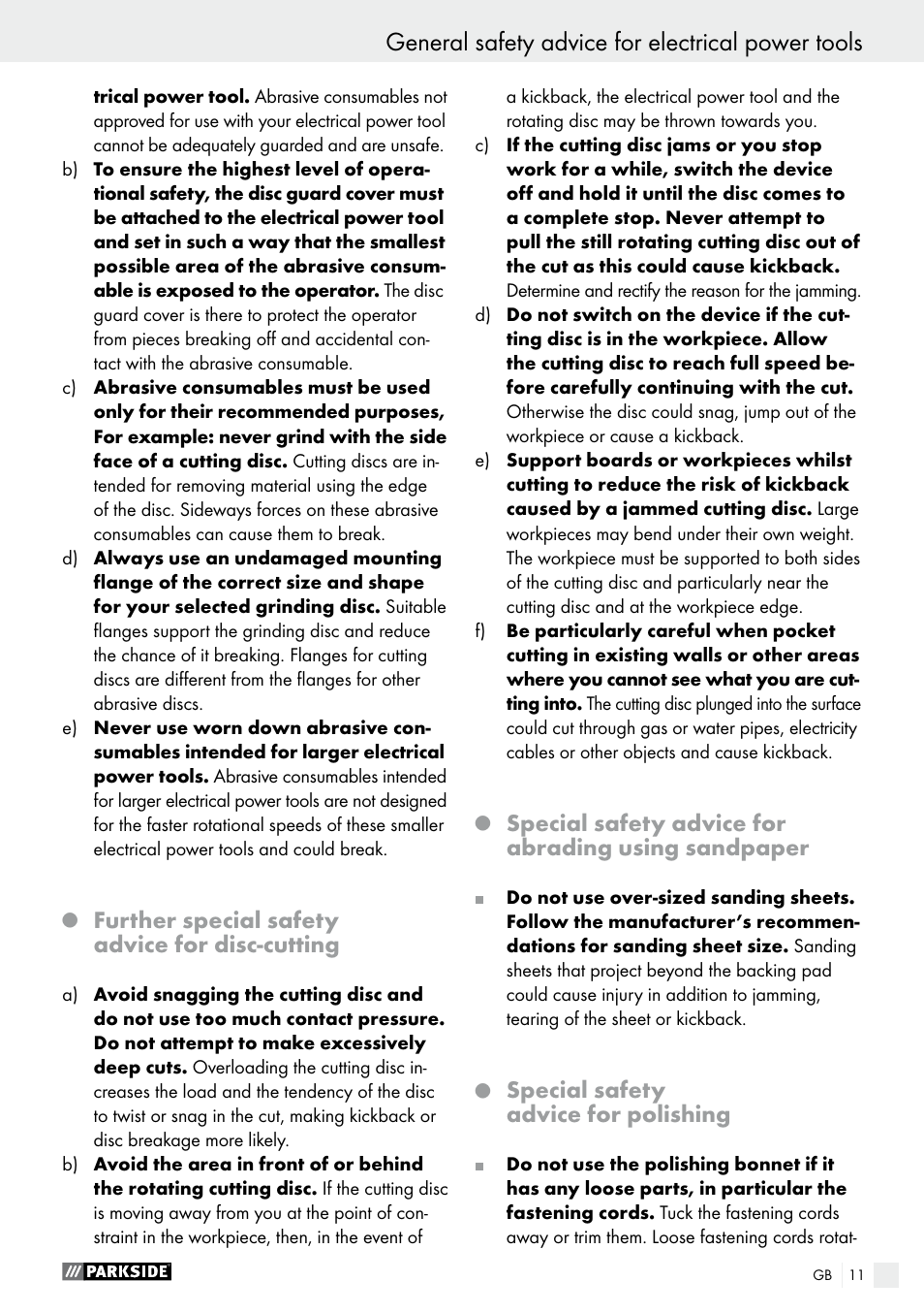 General safety advice for electrical power tools, Further special safety advice for disc-cutting, Special safety advice for abrading using sandpaper | Special safety advice for polishing | Parkside PWS 230 A1 User Manual | Page 11 / 89