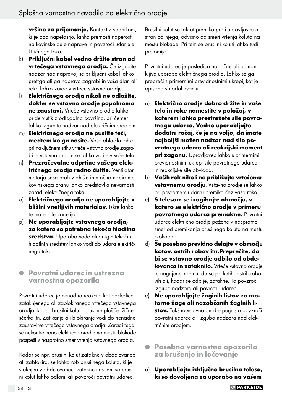 Splošna varnostna navodila za električno orodje, Povratni udarec in ustrezna varnostna opozorila | Parkside PWS 230 A1 User Manual | Page 38 / 89