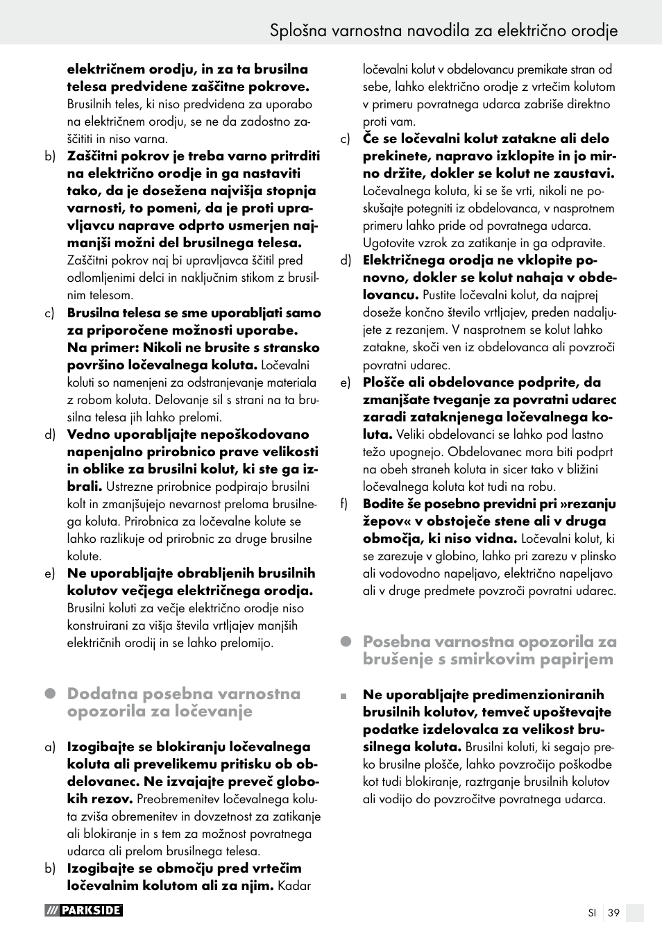 Splošna varnostna navodila za električno orodje, Dodatna posebna varnostna opozorila za ločevanje | Parkside PWS 230 A1 User Manual | Page 39 / 89