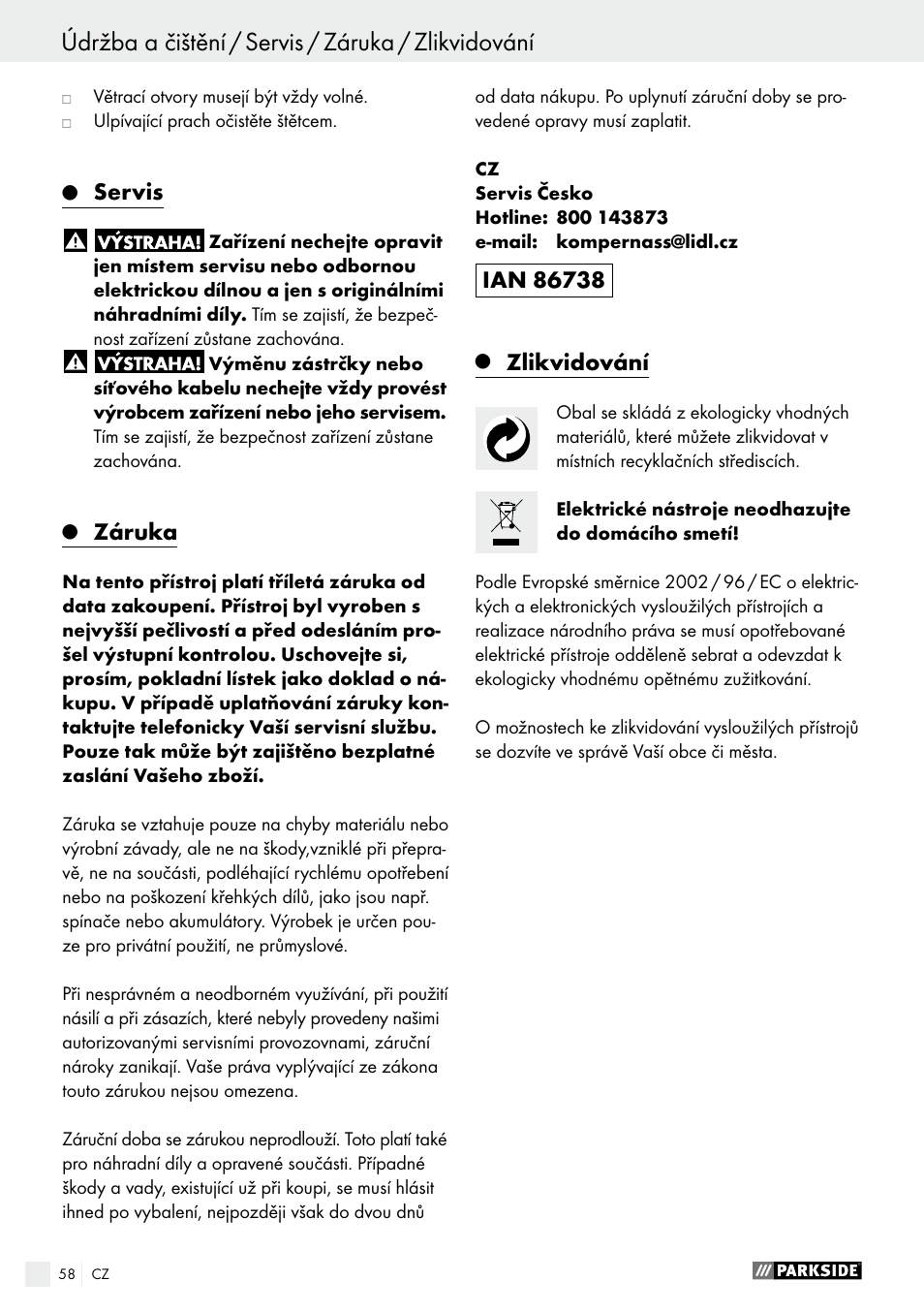 Servis, Záruka, Zlikvidování | Údržba a čištění / servis / záruka / zlikvidování, Prohlášení o shodnosti / výrobce | Parkside PWS 230 A1 User Manual | Page 58 / 89