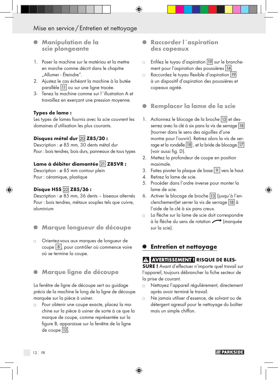 Mise en service / entretien et nettoyage, Manipulation de la scie plongeante, Marque longueur de découpe | Marque ligne de découpe, Raccorder l´aspiration des copeaux, Remplacer la lame de la scie, Entretien et nettoyage | Parkside PTS 480 A1 User Manual | Page 12 / 34