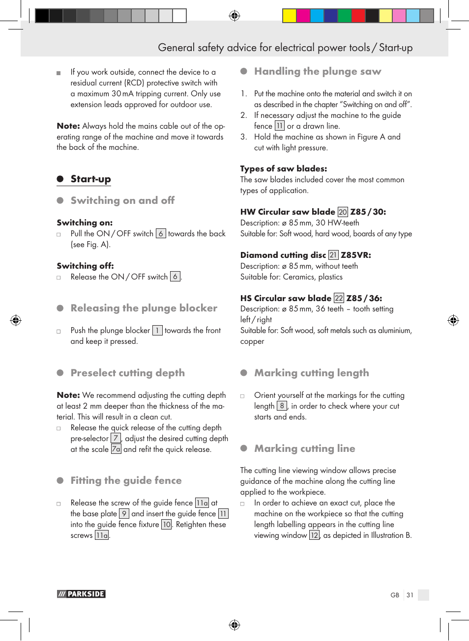 Start-up, Switching on and off, Releasing the plunge blocker | Preselect cutting depth, Fitting the guide fence, Handling the plunge saw, Marking cutting length, Marking cutting line | Parkside PTS 480 A1 User Manual | Page 31 / 34