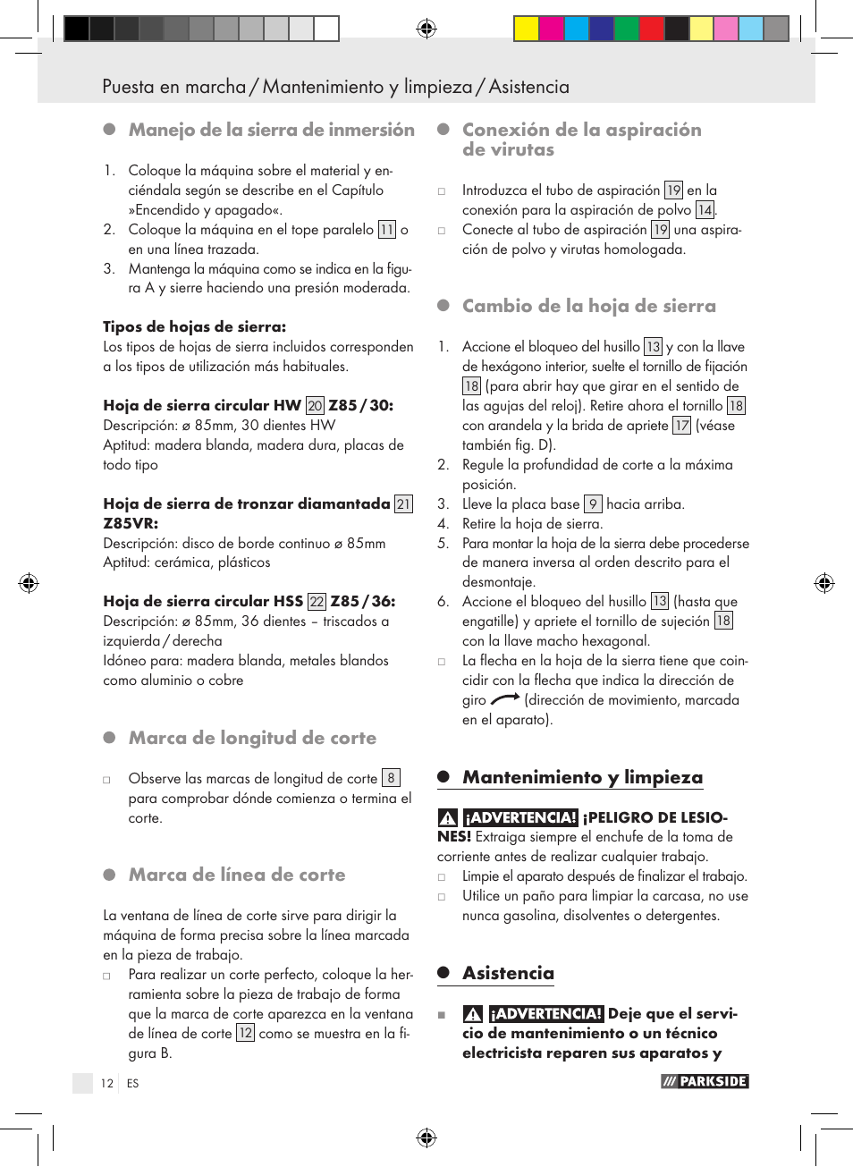 Manejo de la sierra de inmersión, Marca de longitud de corte, Marca de línea de corte | Conexión de la aspiración de virutas, Cambio de la hoja de sierra, Mantenimiento y limpieza, Asistencia | Parkside PTS 480 A1 User Manual | Page 12 / 55