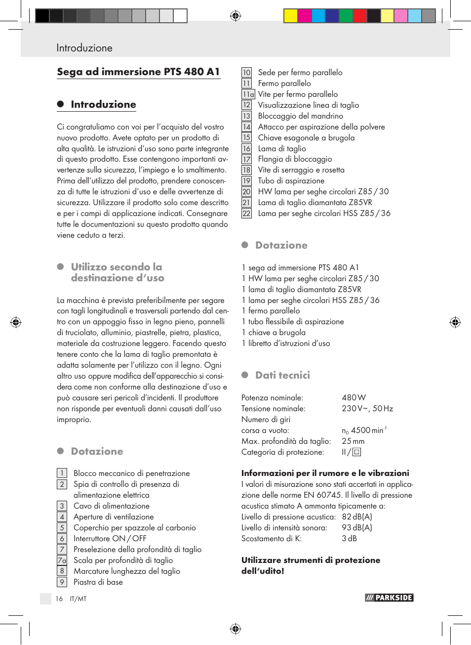 Introduzione, Sega ad immersione pts 480 a1, Utilizzo secondo la destinazione d‘uso | Dotazione, Dati tecnici | Parkside PTS 480 A1 User Manual | Page 16 / 55