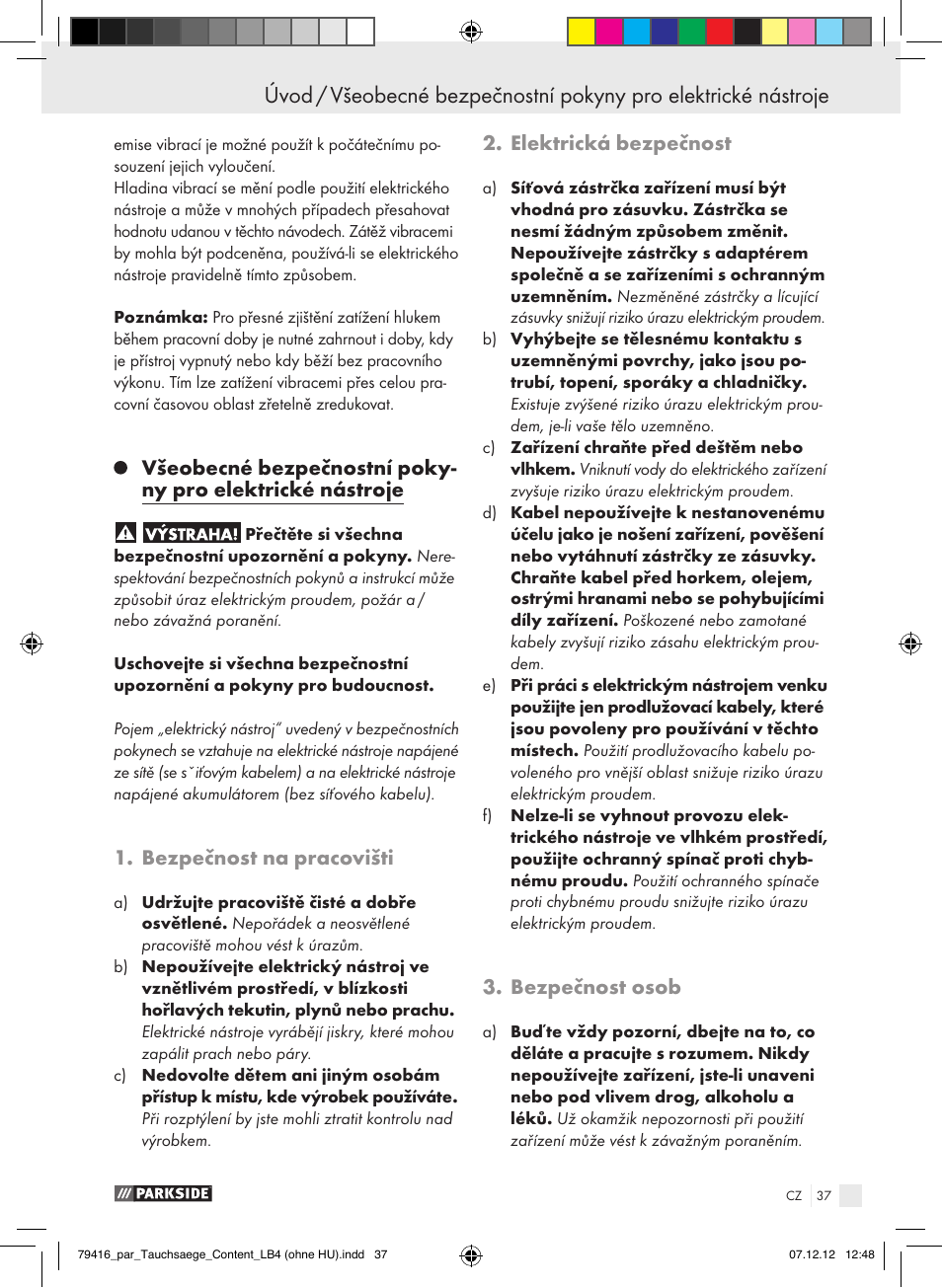 Bezpečnost na pracovišti, Elektrická bezpečnost, Bezpečnost osob | Parkside PTS 480 A1 User Manual | Page 37 / 65