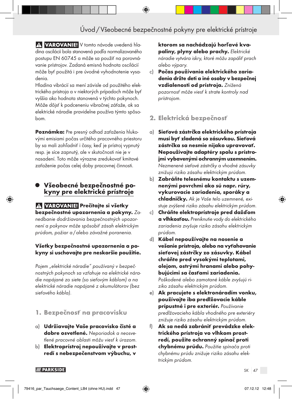 Bezpečnosť na pracovisku, Elektrická bezpečnosť | Parkside PTS 480 A1 User Manual | Page 47 / 65