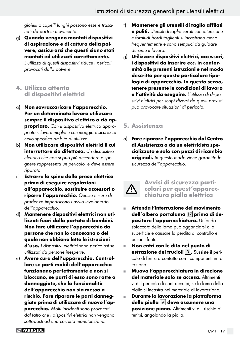 Assistenza, utilizzo attento di dispositivi elettrici, Utilizzo attento di dispositivi elettrici | Parkside PEH 30 A1 User Manual | Page 19 / 55