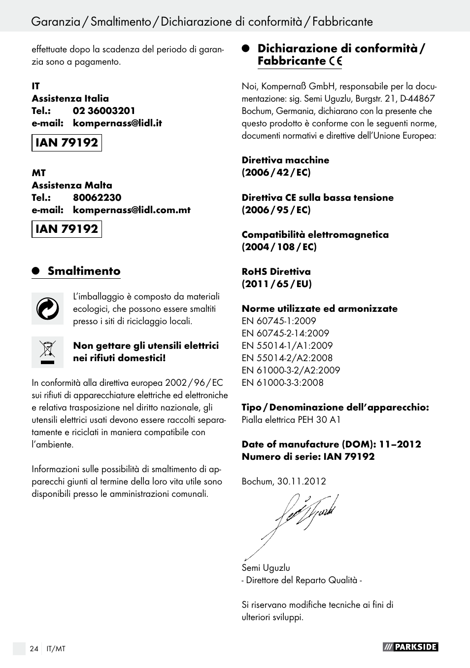 Q smaltimento, Q dichiarazione di conformità / fabbricante, Smaltimento | Dichiarazione di conformità / fabbricante, Índice | Parkside PEH 30 A1 User Manual | Page 24 / 55