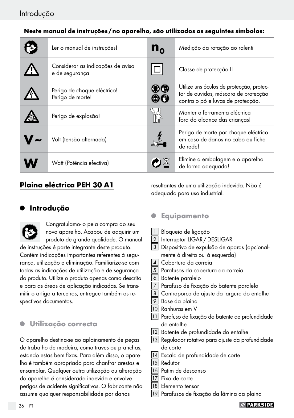 Q introdução, Q utilização correcta, Q equipamento | Introdução | Parkside PEH 30 A1 User Manual | Page 26 / 55