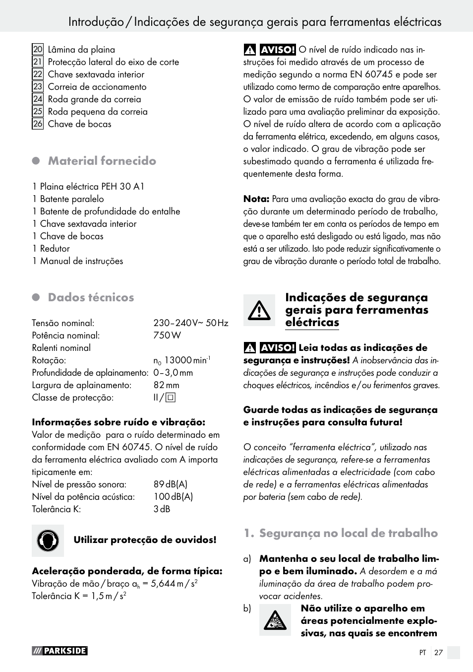 Q material fornecido, Q dados técnicos, Segurança no local de trabalho | Material fornecido, Dados técnicos | Parkside PEH 30 A1 User Manual | Page 27 / 55