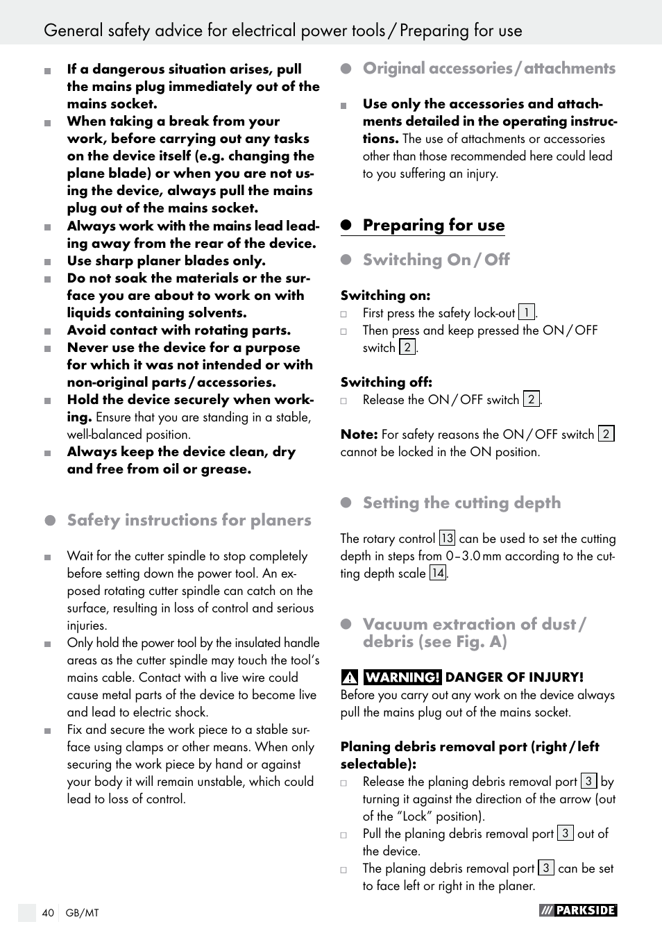 Safety instructions for planers, Q original accessories / attachments, Q preparing for use | Q switching on / off, Q setting the cutting depth, Q vacuum extraction of dust / debris (see fig. a), Preparing for use, Original accessories / attachments, Switching on / off, Setting the cutting depth | Parkside PEH 30 A1 User Manual | Page 40 / 55