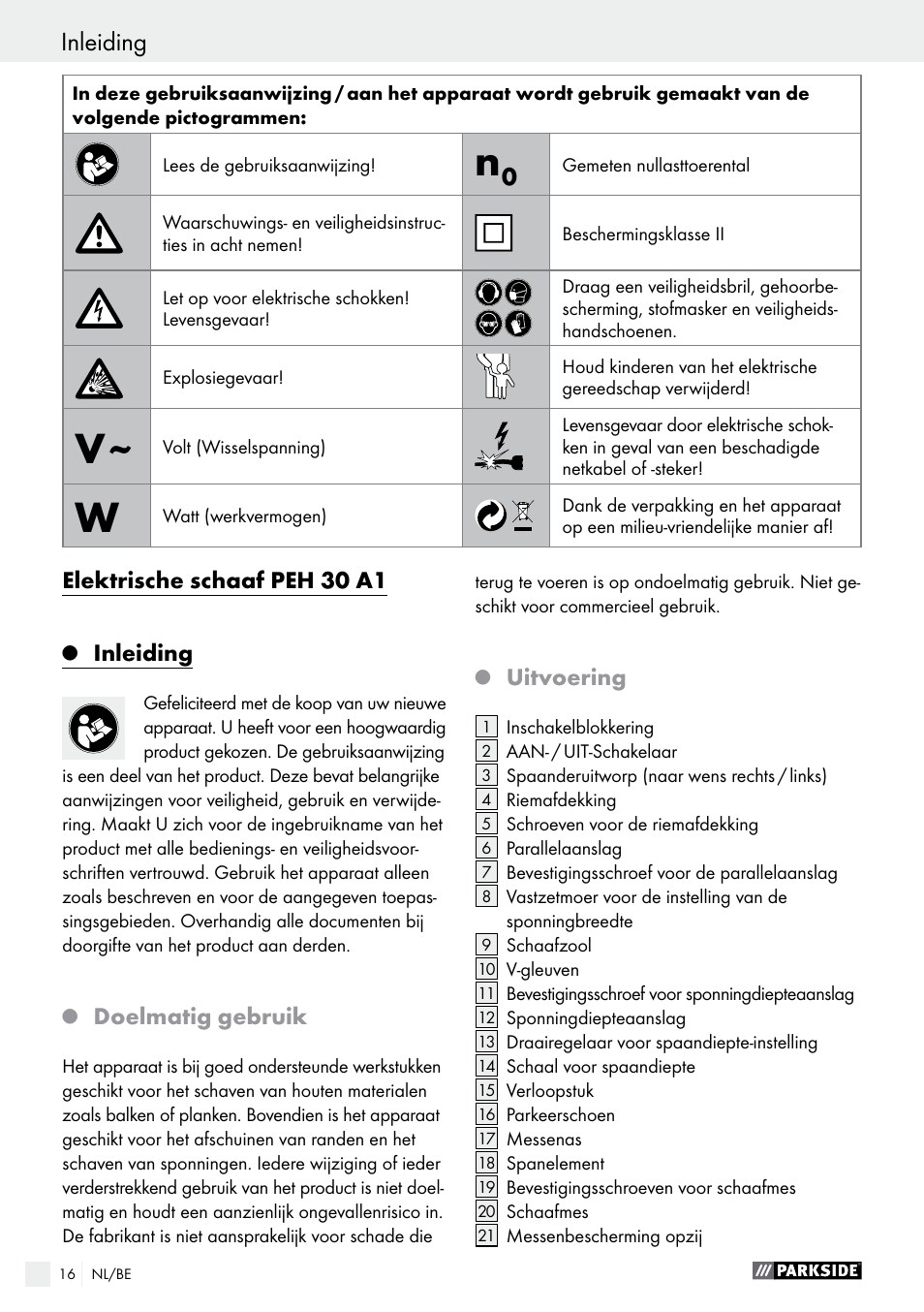 Q inleiding, Q doelmatig gebruik, Q uitvoering | Inleiding | Parkside PEH 30 A1 User Manual | Page 16 / 45