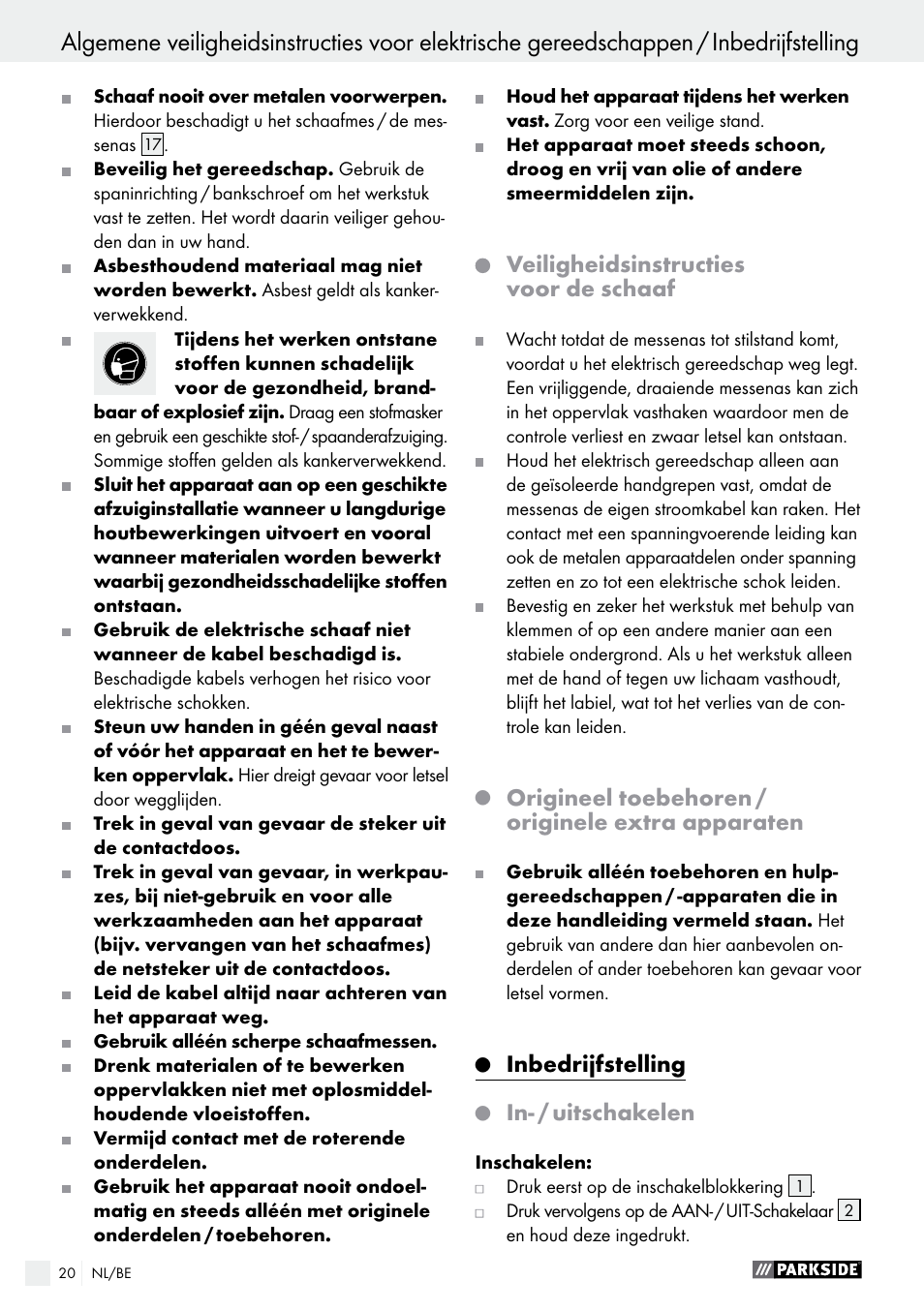 Veiligheidsinstructies voor de schaaf, Q inbedrijfstelling, Q in- / uitschakelen | Inbedrijfstelling, Origineel toebehoren / originele extra apparaten, In- / uitschakelen | Parkside PEH 30 A1 User Manual | Page 20 / 45