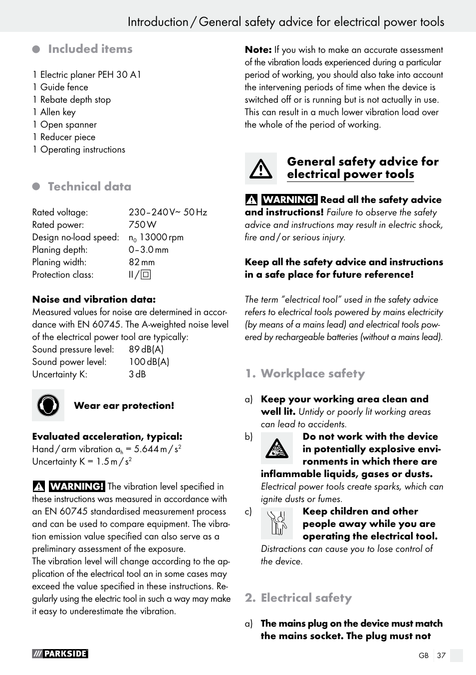 Q included items, Q technical data, General safety advice for electrical power tools | Workplace safety, Electrical safety, Included items, Technical data | Parkside PEH 30 A1 User Manual | Page 37 / 45