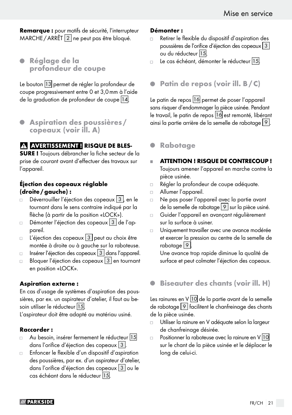 Q réglage de la profondeur de coupe, Q patin de repos (voir ill. b / c), Q rabotage | Q biseauter des chants (voir ill. h), Réglage de la profondeur de coupe, Aspiration des poussières / copeaux (voir ill. a), Patin de repos (voir ill. b / c), Rabotage, Biseauter des chants (voir ill. h) | Parkside PEH 30 A1 User Manual | Page 21 / 45