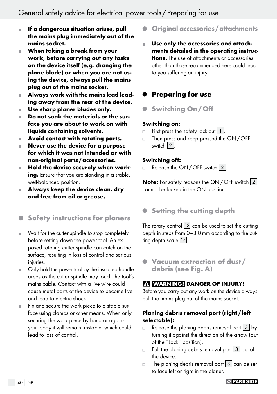 Safety instructions for planers, Q original accessories / attachments, Q preparing for use | Q switching on / off, Q setting the cutting depth, Q vacuum extraction of dust / debris (see fig. a), Preparing for use, Original accessories / attachments, Switching on / off, Setting the cutting depth | Parkside PEH 30 A1 User Manual | Page 40 / 45