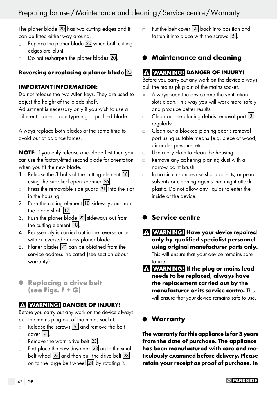 Q replacing a drive belt (see figs. f + g), Q maintenance and cleaning, Q service centre | Q warranty, Maintenance and cleaning, Service centre, Warranty, Replacing a drive belt (see figs. f + g) | Parkside PEH 30 A1 User Manual | Page 42 / 45