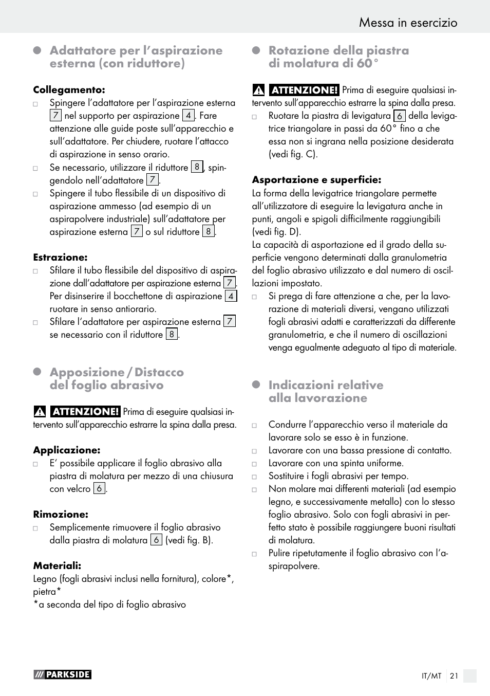Apposizione / distacco del foglio abrasivo, Rotazione della piastra di molatura di 60, Indicazioni relative alla lavorazione | Parkside PDS 290 A1 User Manual | Page 21 / 42