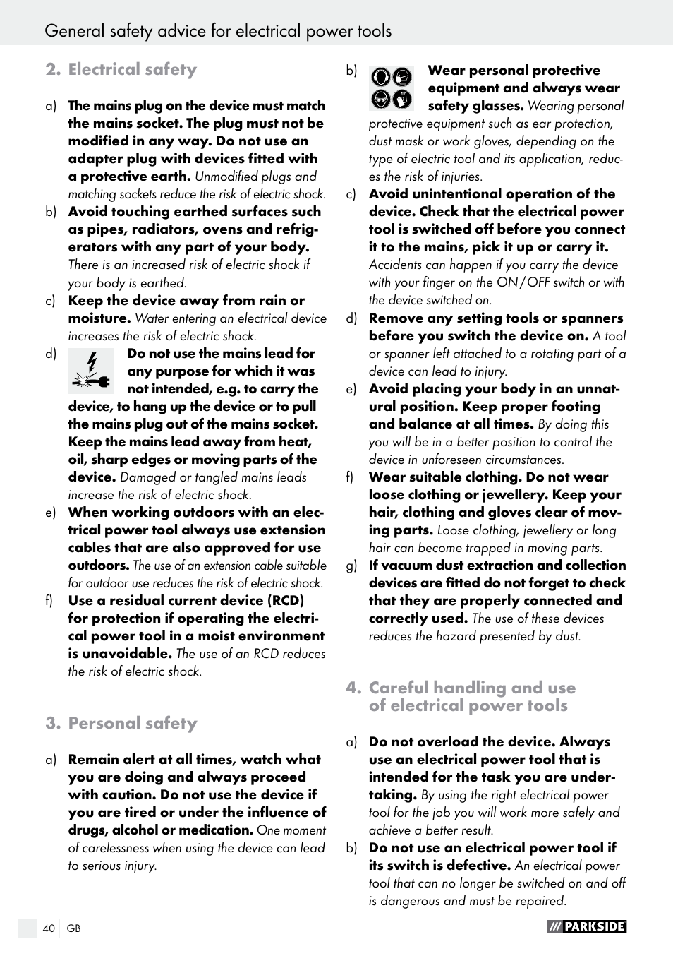 General safety advice for electrical power tools, Electrical safety, Personal safety | Careful handling and use of electrical power tools | Parkside PWS 125 A1 User Manual | Page 40 / 51