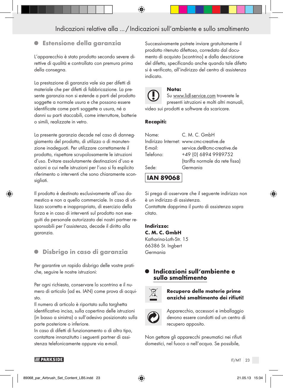 Estensione della garanzia, Disbrigo in caso di garanzia, Indicazioni sull‘ambiente e sullo smaltimento | Parkside PABK 60 A1 User Manual | Page 23 / 55