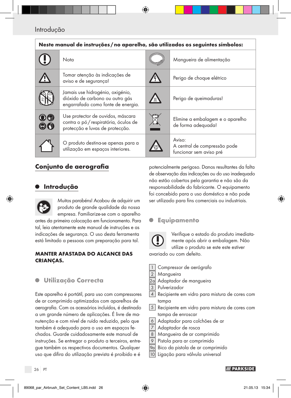 Conjunto de aerografia introdução, Utilização correcta, Equipamento | Parkside PABK 60 A1 User Manual | Page 26 / 55