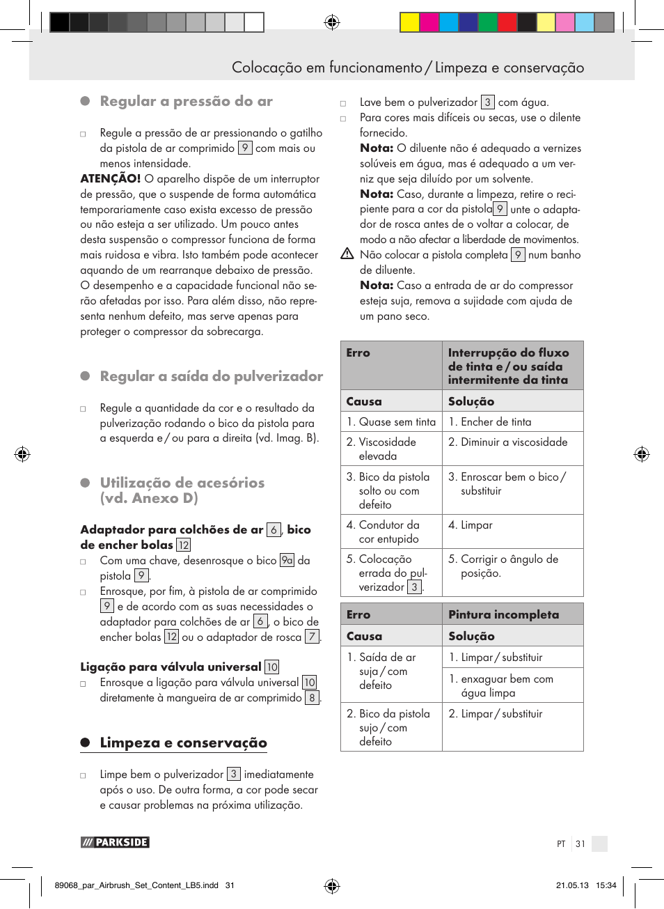 Regular a pressão do ar, Regular a saída do pulverizador, Utilização de acesórios (vd. anexo d) | Limpeza e conservação | Parkside PABK 60 A1 User Manual | Page 31 / 55