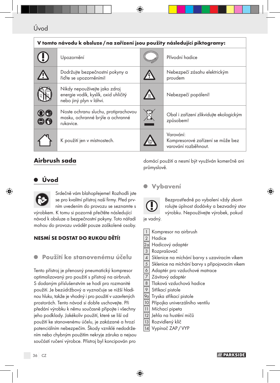 Airbrush sada úvod, Použití ke stanovenému účelu, Vybavení | Parkside PABK 60 A1 User Manual | Page 36 / 65