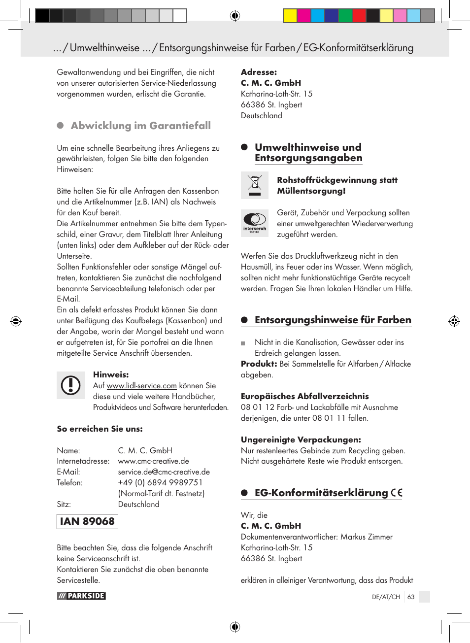 Abwicklung im garantiefall, Umwelthinweise und entsorgungsangaben, Entsorgungshinweise für farben | Eg-konformitätserklärung | Parkside PABK 60 A1 User Manual | Page 63 / 65