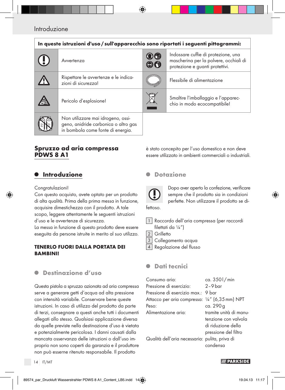 Spruzzo ad aria compressa pdws 8 a1 introduzione, Destinazione d’uso, Dotazione | Dati tecnici | Parkside PDWS 8 A1 User Manual | Page 14 / 44