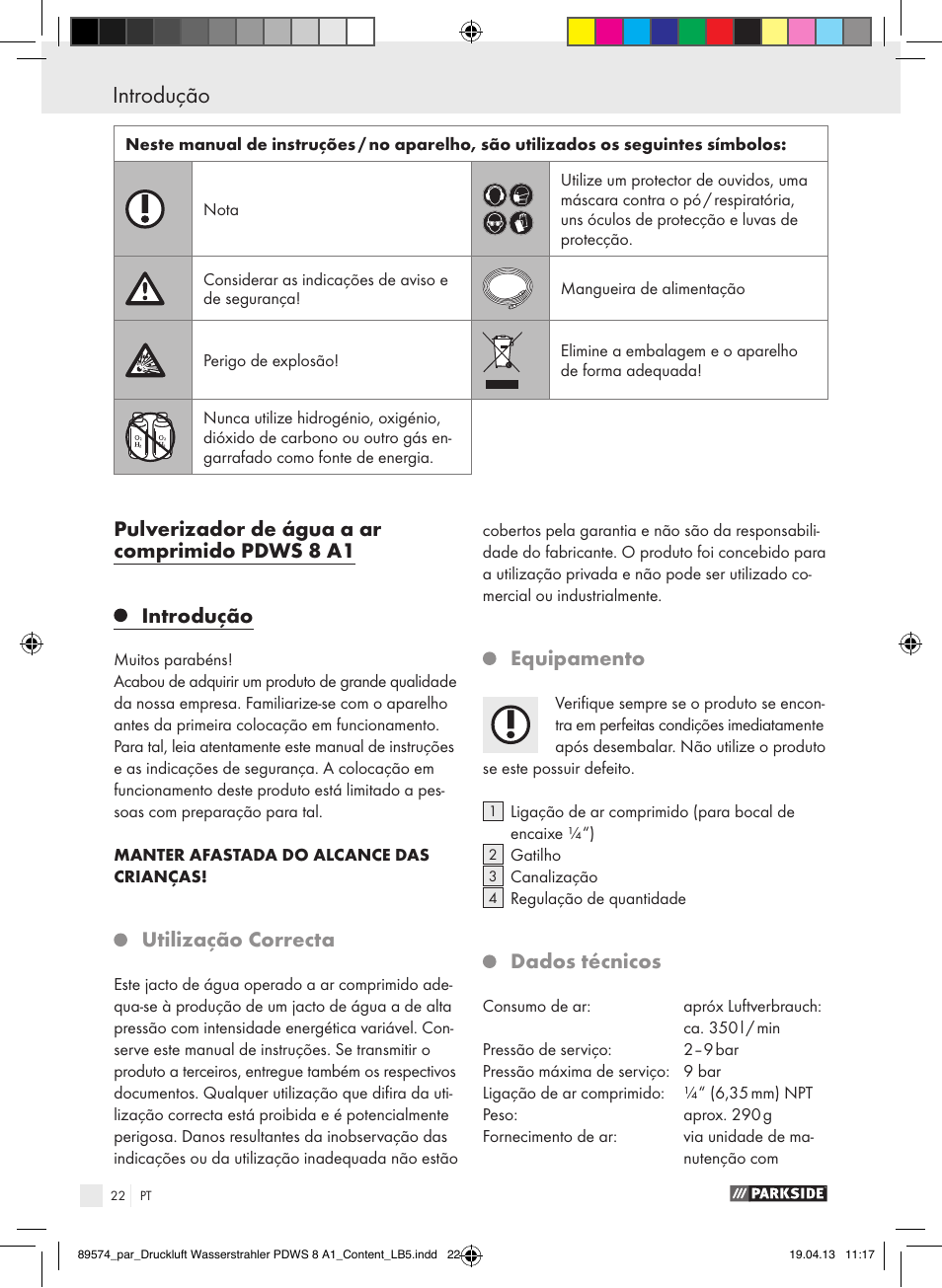 Utilização correcta, Equipamento, Dados técnicos | Parkside PDWS 8 A1 User Manual | Page 22 / 44