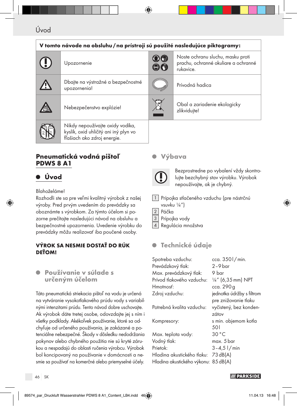 Pneumatická vodná pištoľ pdws 8 a1 úvod, Používanie v súlade s určeným účelom, Výbava | Technické údaje | Parkside PDWS 8 A1 User Manual | Page 46 / 60
