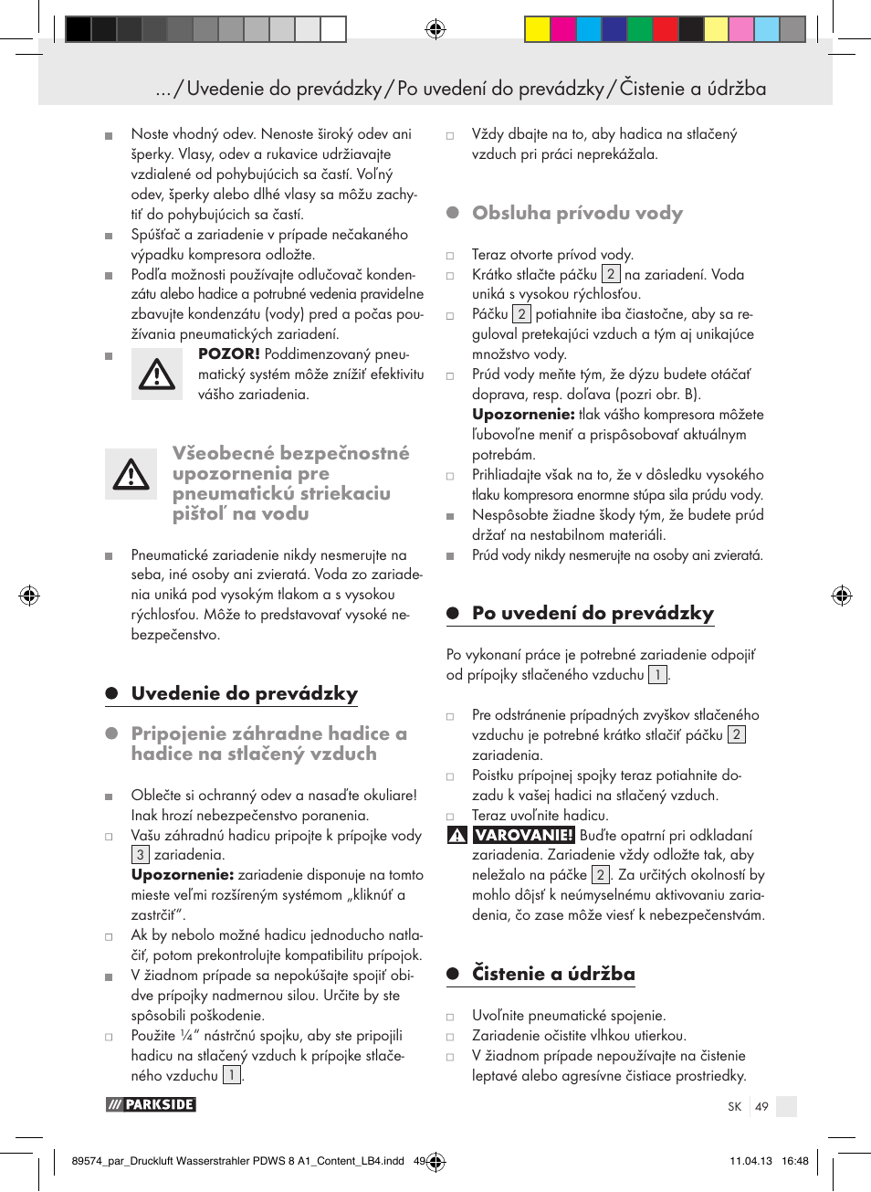 Obsluha prívodu vody, Po uvedení do prevádzky, Čistenie a údržba | Parkside PDWS 8 A1 User Manual | Page 49 / 60