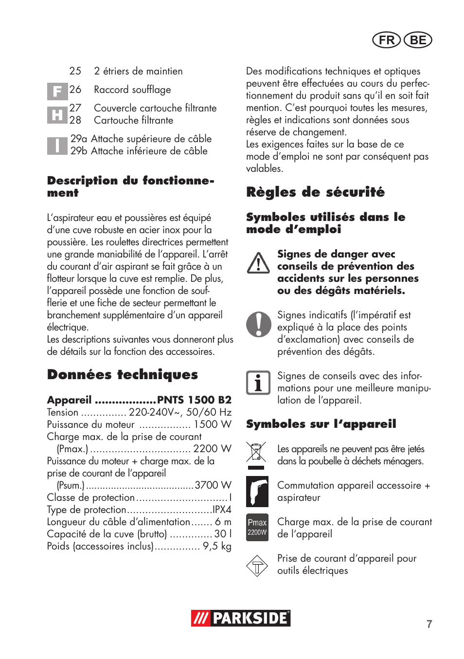 Données techniques, Règles de sécurité, Fr be | Parkside PNTS 1500 B2 User Manual | Page 7 / 52