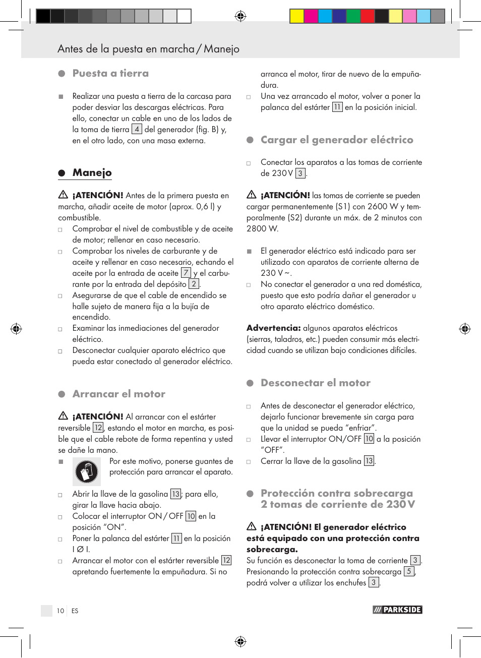 Antes de la puesta en marcha / manejo, Puesta a tierra, Manejo | Arrancar el motor, Cargar el generador eléctrico, Desconectar el motor | Parkside PSE 2800 B2 User Manual | Page 10 / 65