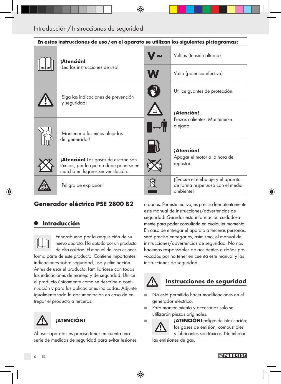 Introducción / instrucciones de seguridad, Instrucciones de seguridad | Parkside PSE 2800 B2 User Manual | Page 6 / 65