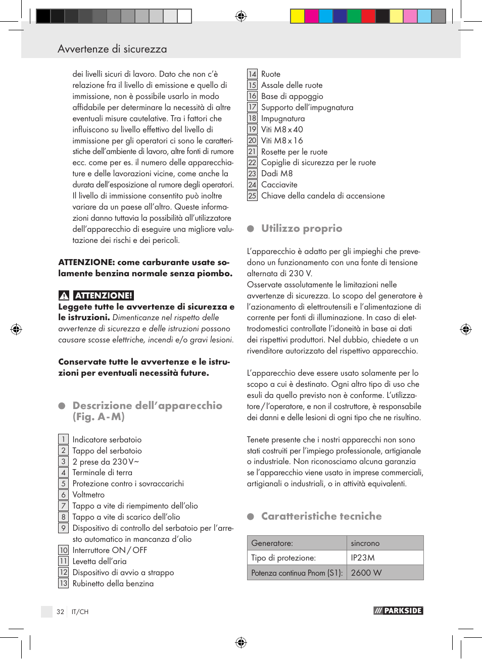 Descrizione dell’apparecchio (fig. a - m), Utilizzo proprio, Caratteristiche tecniche | Parkside PSE 2800 B2 User Manual | Page 32 / 53