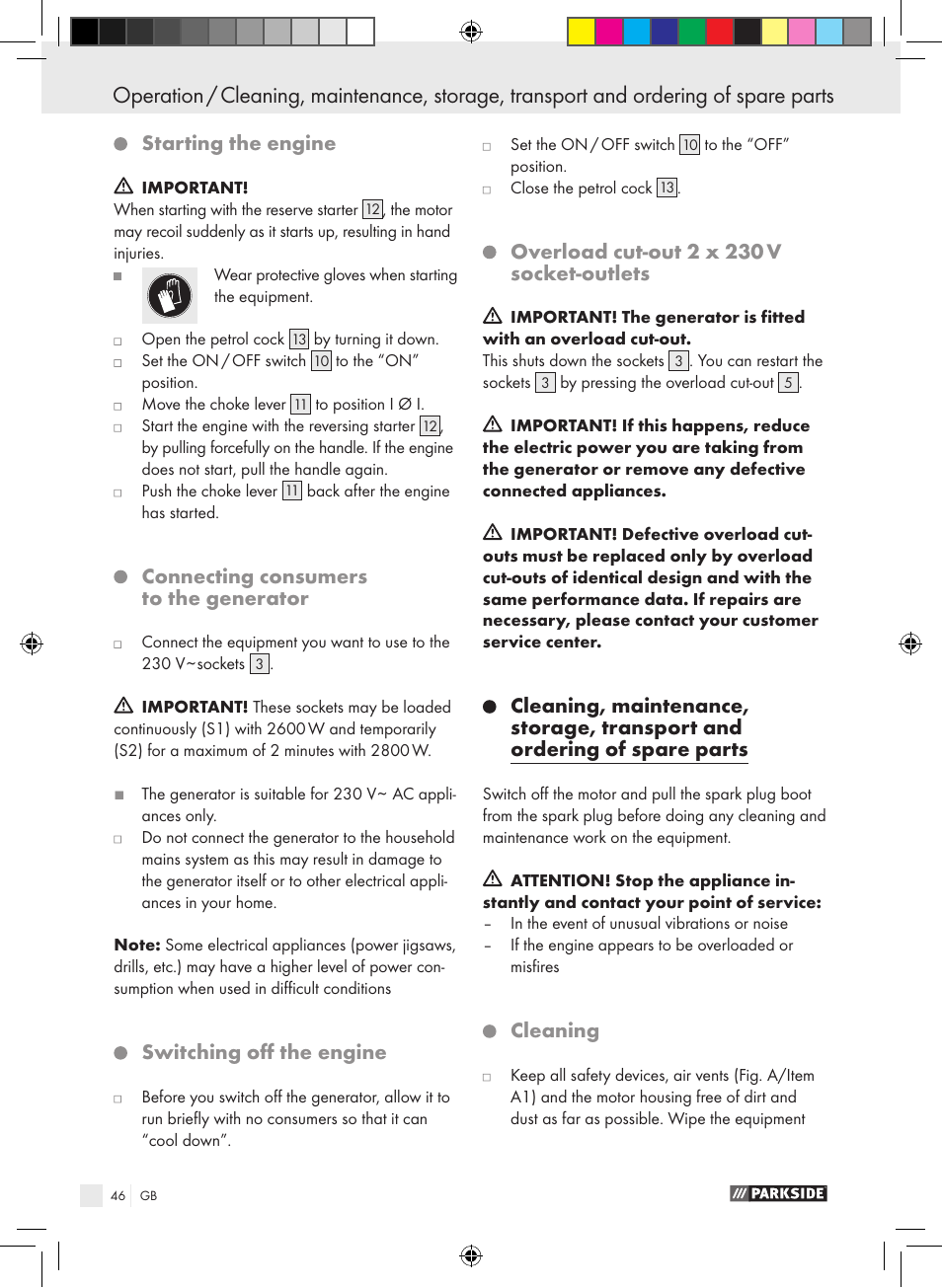 Starting the engine, Connecting consumers to the generator, Switching off the engine | Overload cut-out 2 x 230 v socket-outlets, Cleaning | Parkside PSE 2800 B2 User Manual | Page 46 / 53