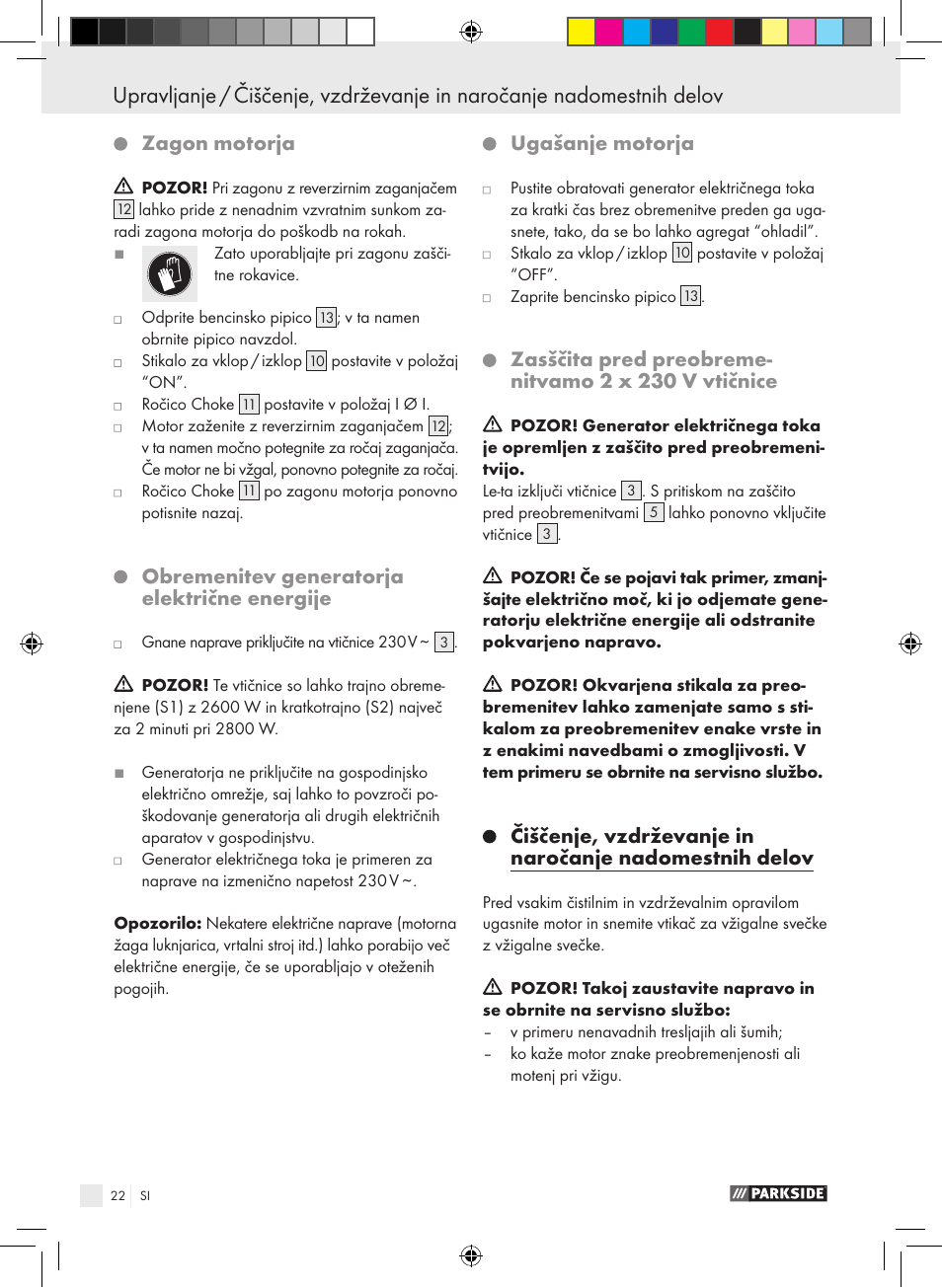 Zagon motorja, Obremenitev generatorja električne energije, Ugašanje motorja | Parkside PSE 2800 B2 User Manual | Page 22 / 65