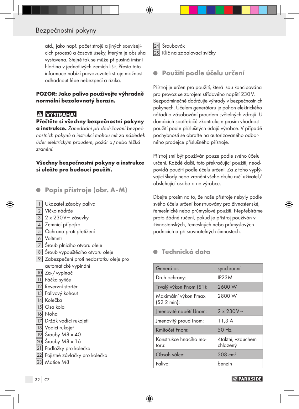 Popis přístroje (obr. a - m), Použití podle účelu určení, Technická data | Parkside PSE 2800 B2 User Manual | Page 32 / 65