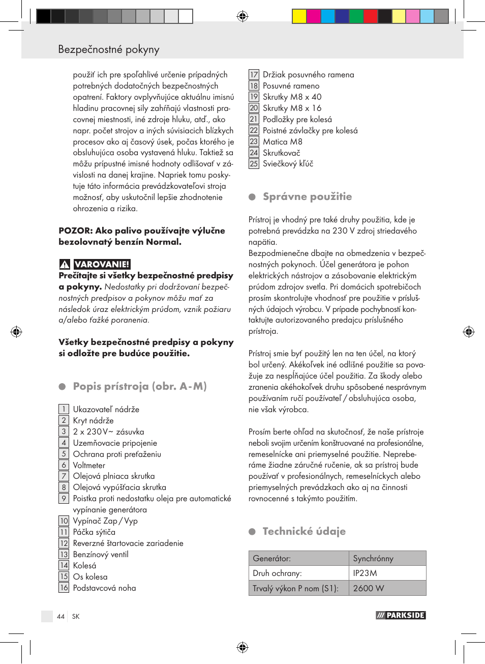 Popis prístroja (obr. a - m), Správne použitie, Technické údaje | Parkside PSE 2800 B2 User Manual | Page 44 / 65